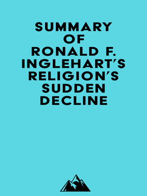 cover image of Summary of Ronald F. Inglehart's Religion's Sudden Decline